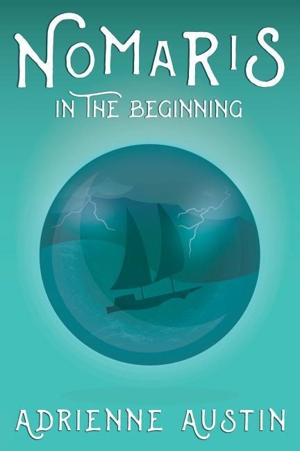 Nomaris: In the Beginning