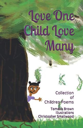 Love One Child Love Many A Collection of Children's Poems