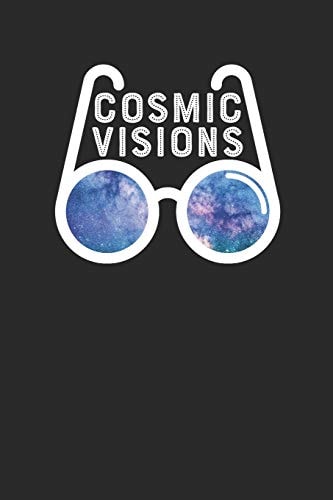 Cosmic Visions Galaxy Glasses Astronomy Visions Notebook (6x9)