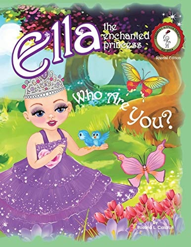 Who Are You? Ella The Enchanted Princess
