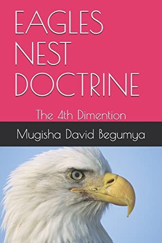 Eagles Nest Doctrine The 4th Dimention