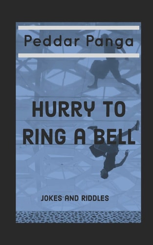 Hurry to Ring a Bell Jokes and Riddles