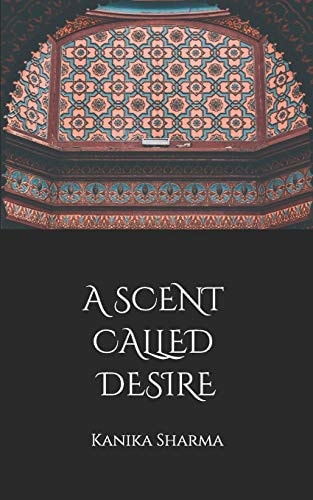 A Scent Called Desire