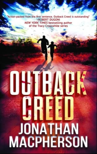Outback Creed From the Author of Brazen Violations