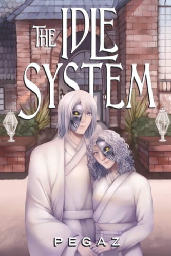 The Idle System The Birth