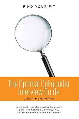The Optimal CoFounder Interview Guide Find Your Fit