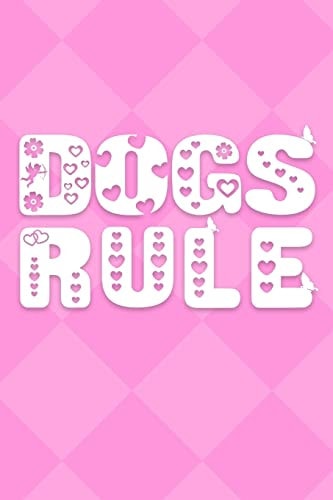 Dogs Rule