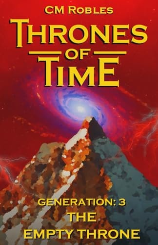 Thrones of Time Generation 3: The Empty Throne