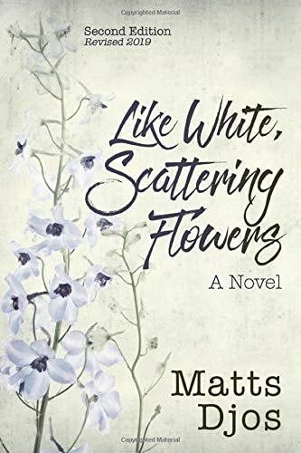 Like White, Scattering Flowers