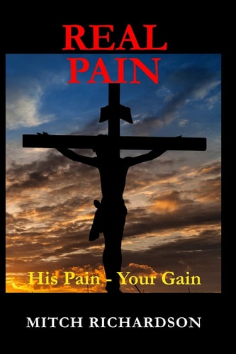 Real Pain His Pain - Your Gain