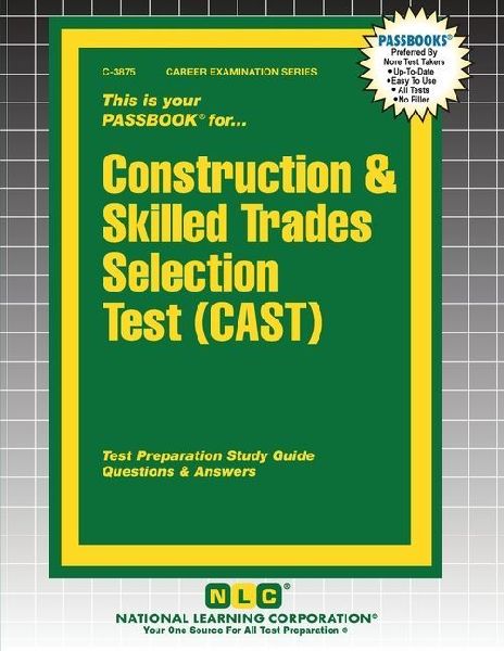 Construction & Skilled Trades Selection Test (CAST)