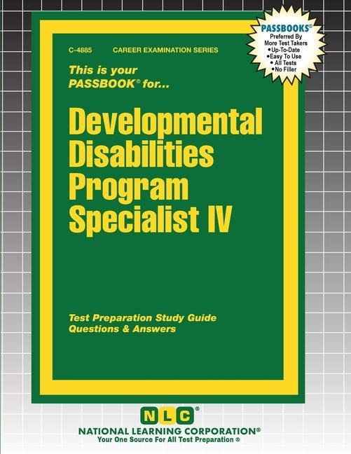 Developmental Disabilities Program Specialist IV