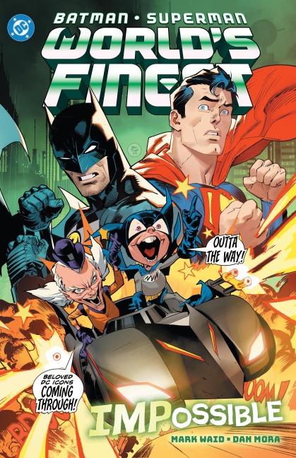 Batman/Superman: Worlds Finest Vol. 6 IMPossible
