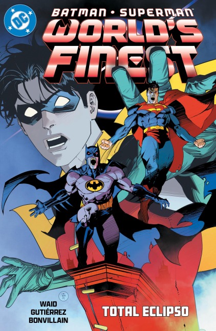 Batman/Superman: Worlds Finest Vol. 7: Total Eclipso