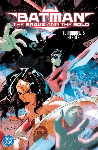 Batman: The Brave and the Bold: Tomorrows Heroes