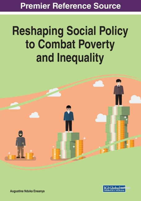 Reshaping Social Policy to Combat Poverty and Inequality