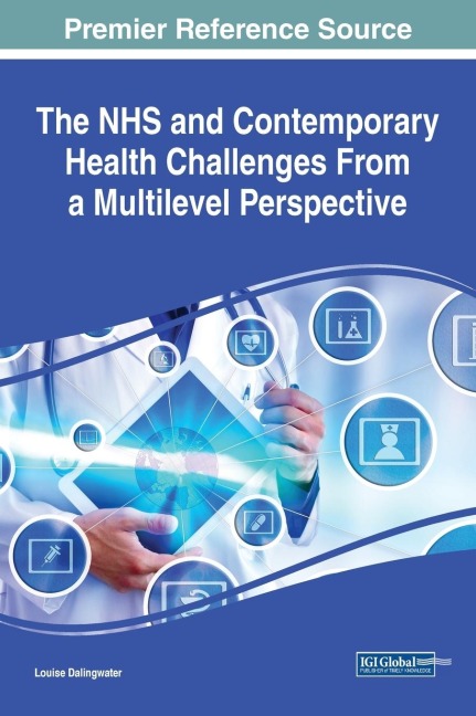 The NHS and Contemporary Health Challenges From a Multilevel Perspective