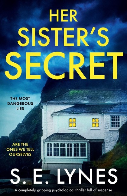 Her Sisters Secret: A completely gripping psychological thriller full of suspense