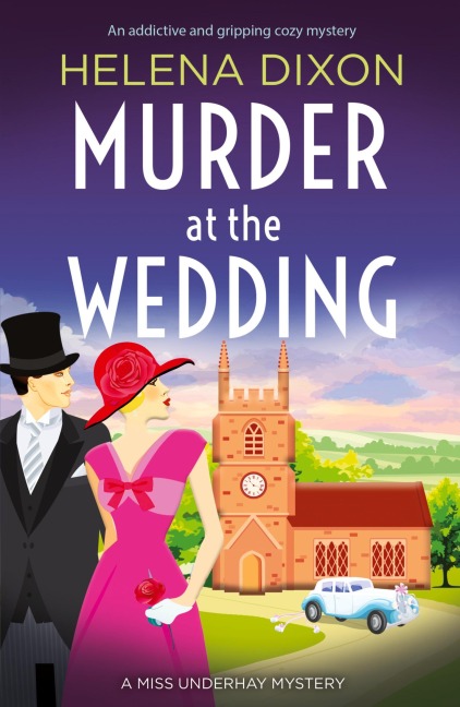 Murder at the Wedding: An addictive and gripping cozy mystery