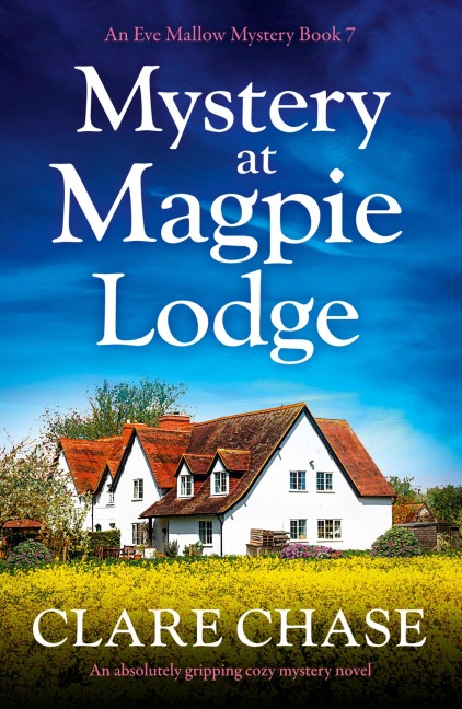 Mystery at Magpie Lodge: An absolutely gripping cozy mystery novel