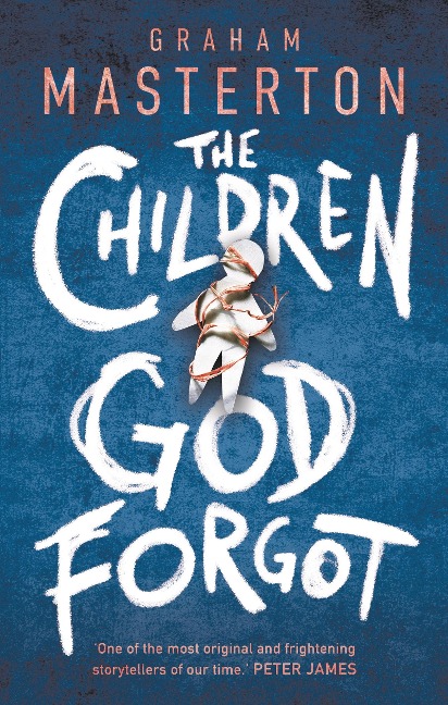 The Children God Forgot: A terrifying thriller from the master of horror and part of a chilling horror series for 2026