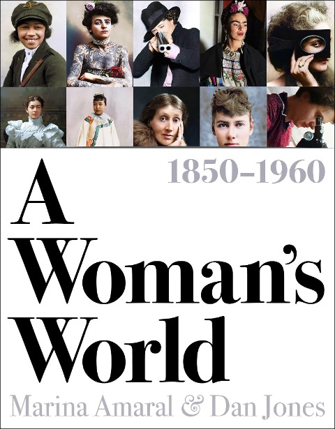 A Womans World, 1850-1960