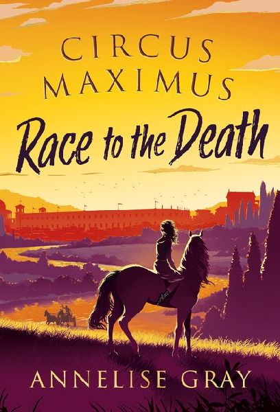 Circus Maximus: Race to the Death: An Ancient Roman adventure