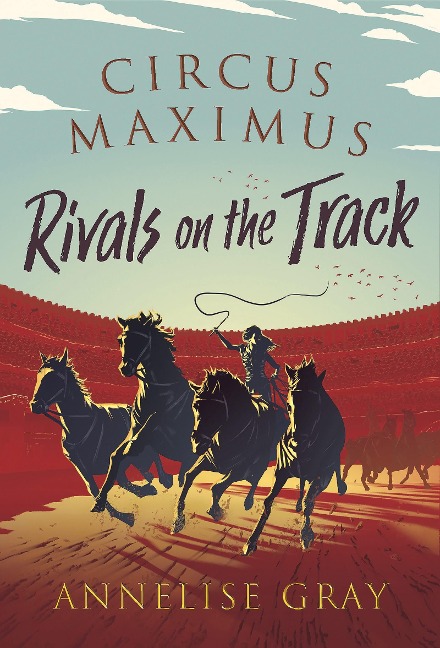 Circus Maximus: Rivals On the Track: An Ancient Roman Adventure