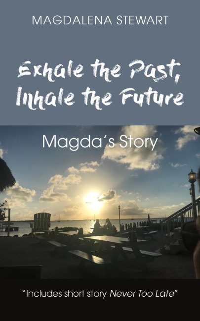 Exhale the Past, Inhale the Future: Magdas Story
