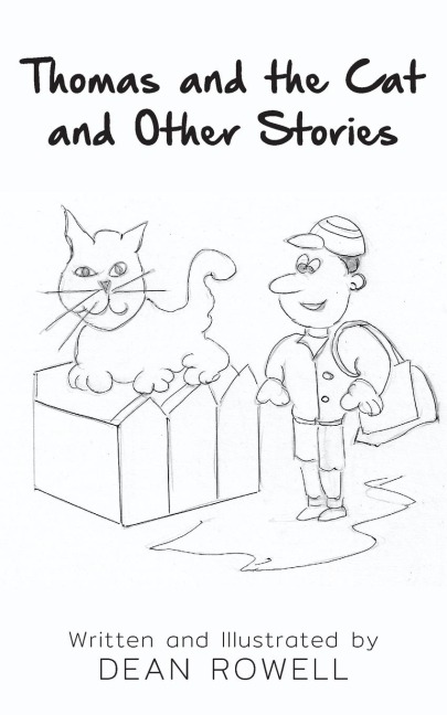 Thomas and the Cat and Other Stories