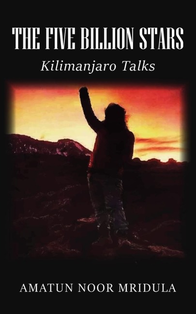 The Five Billion Stars: Kilimanjaro Talks