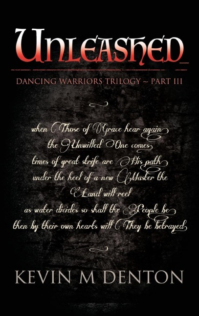 Unleashed: Dancing Warriors (Part Three)