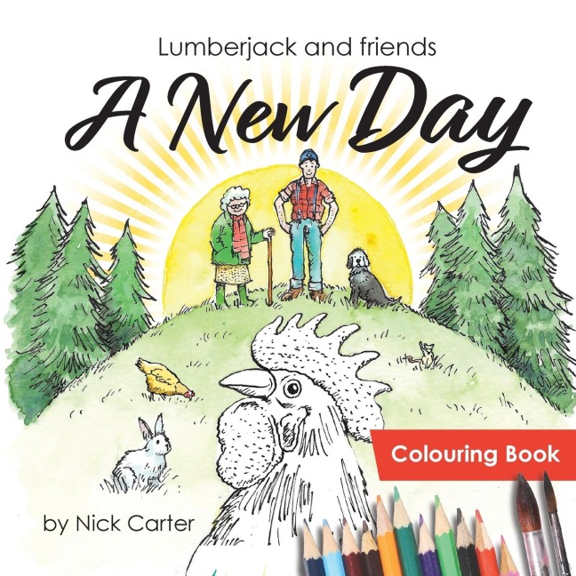 Lumberjack and Friends: A New Day (Colouring Book)