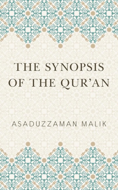 The Synopsis of the Quran
