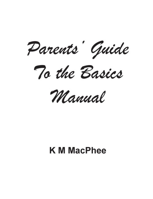 Parents Guide to the Basics Manual