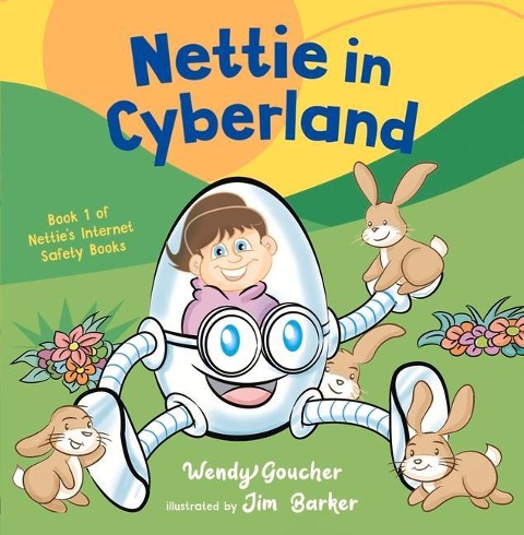 Nettie in Cyberland: introduce cyber security to your children
