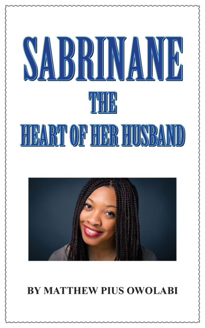 Sabrinane: The Heart of Her Husband