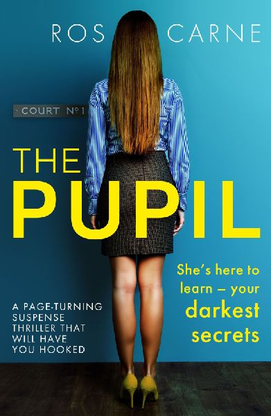 The Pupil: A page-turning suspense thriller that will have you hooked