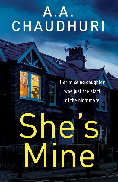 Shes Mine: A gripping psychological thriller with a truly jaw-dropping twist