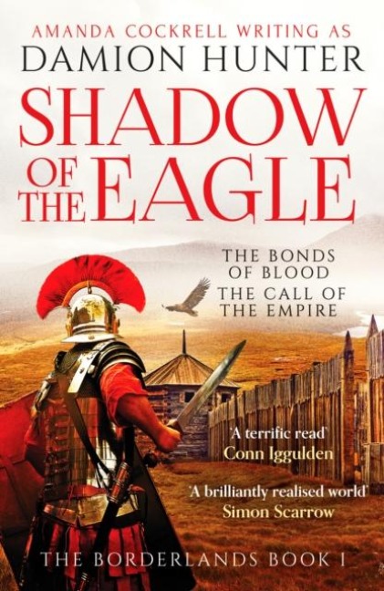 Shadow of the Eagle: A terrific read Conn Iggulden