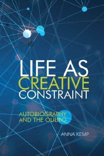 Life as Creative Constraint: Autobiography and the Oulipo