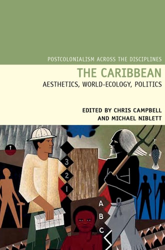The Caribbean Aesthetics, World-Ecology, Politics