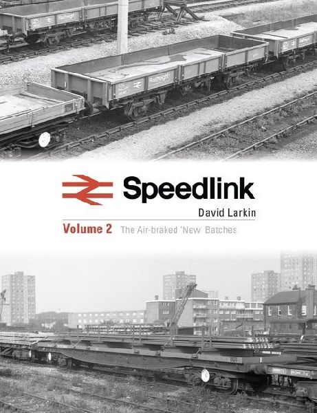 Speedlink Volume 2: The Air-braked New Batches