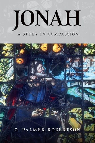 Jonah: A Study in Compassion
