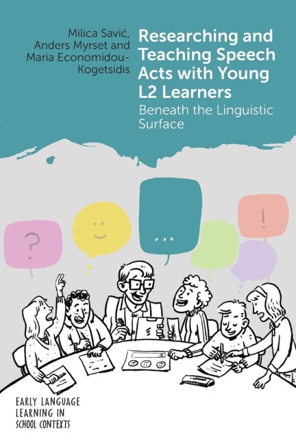 Researching and Teaching Speech Acts with Young L2 Learners: Beneath the Linguistic Surface
