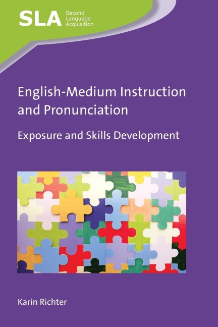 English-Medium Instruction and Pronunciation: Exposure and Skills Development