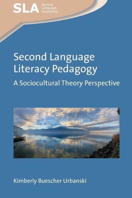Second Language Literacy Pedagogy: A Sociocultural Theory Perspective