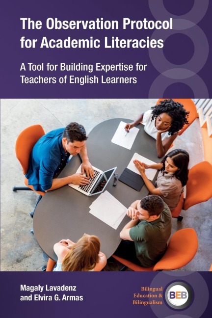 The Observation Protocol for Academic Literacies: A Tool for Building Expertise for Teachers of English Learners