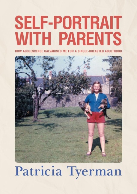 Self-Portrait with Parents: How adolescence galvanised me for a single-breasted adulthood