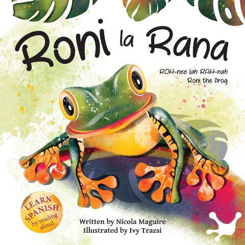 Roni la Rana: (Roni the Frog)